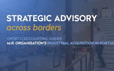 Local Expertise, Global Impact: Oporto Accounting’s Due Diligence Guides U.S. Investment into Portuguese Industry